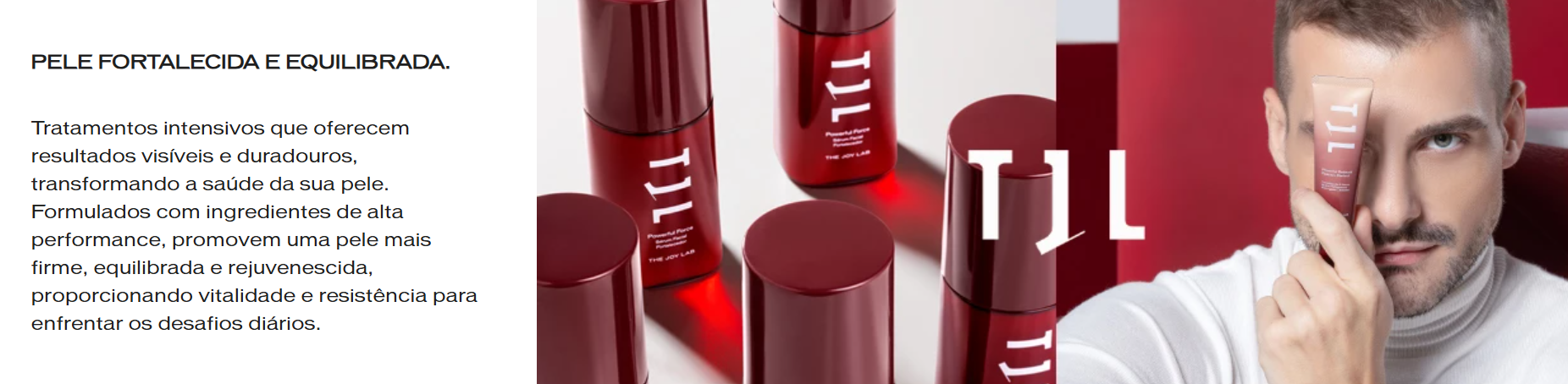 F&oacute;rmulas Intensivas para Resultados Vis&iacute;veis: Pele Fortalecida e Equilibrada. (Divulga&ccedil;&atilde;o)