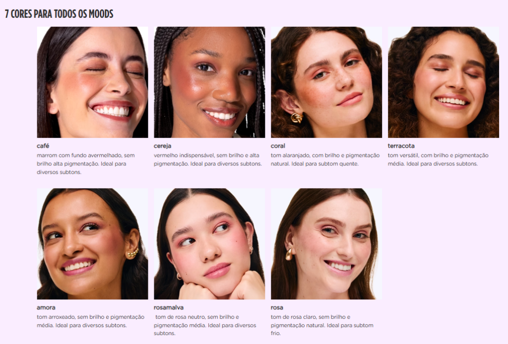 Pode ser usado como blush, batom e sombra. Est&aacute; dispon&iacute;vel em 7 cores.