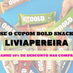 Use o cupom Bold Snacks LIVIAPEREIRA e ganhe 10% de descontos