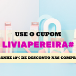 Cupom LIVIAPEREIRA# para 10% de desconto na Vizzela