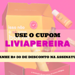 Box Magenta cupom de desconto LIVIAPEREIRA - R$ 30 de desconto na assinatura
